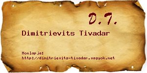 Dimitrievits Tivadar névjegykártya